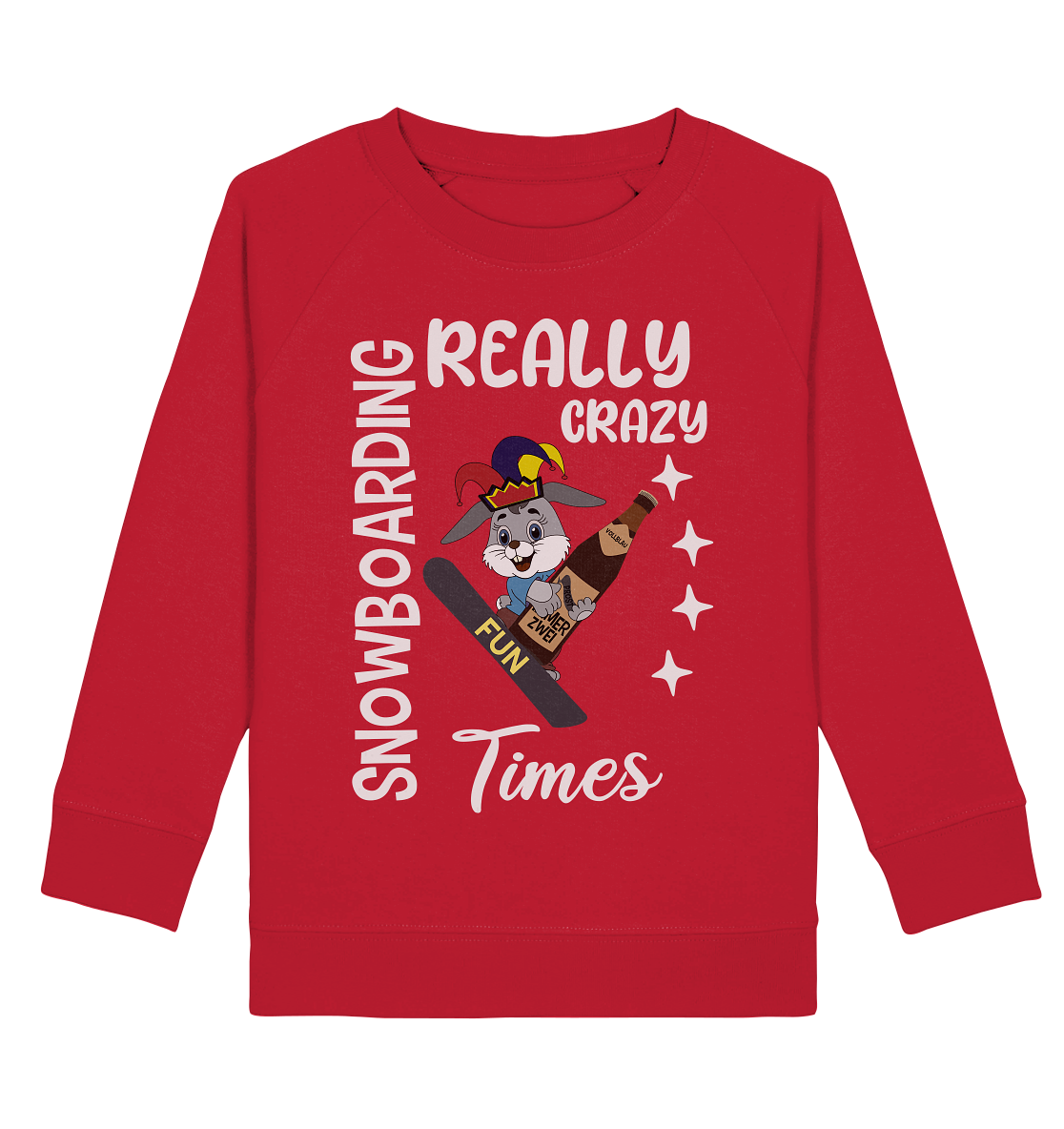 Snowboarding, Crazy Times, Snowboarder, Party - Kids Organic Sweatshirt