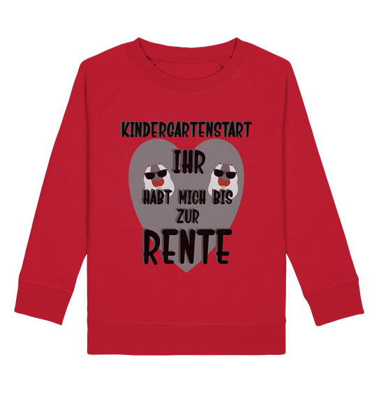 Kindergartenstart, Kiga, Kindergarten - Kids Organic Sweatshirt