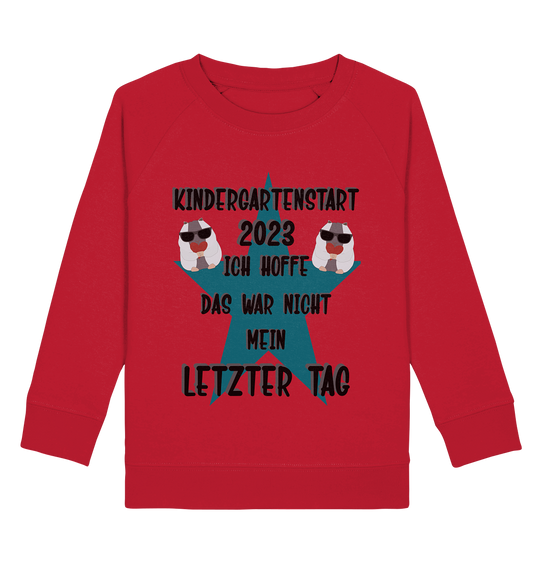 Kindergartenstart 2023, Kiga, Kindergarten  Kopie - Kids Organic Sweatshirt