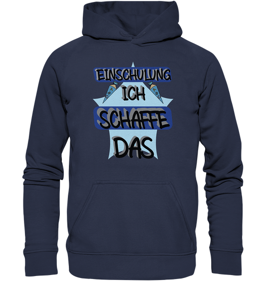 Einschulung, Ich schaff das Motivation - Kids Premium Hoodie