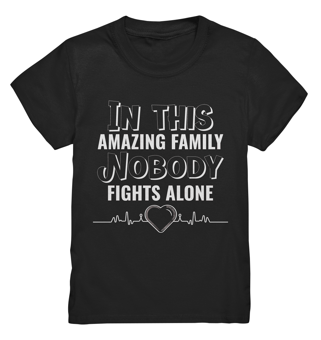 NOBODY FIGHTS ALONE- Streetwear, Casual Fashion für die ganze Familie - Kids Premium Shirt