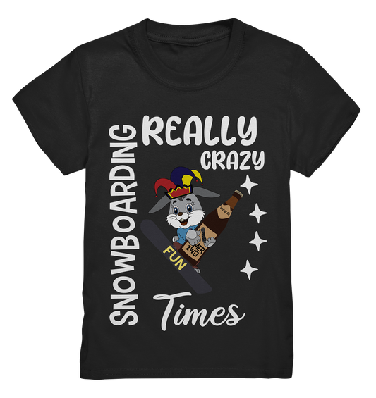 Snowboarding, Crazy Times, Snowboarder, Party - Kids Premium Shirt