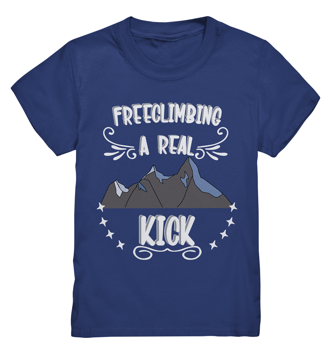 Freeclimbing - a real kick, sportlich & gefährlich - Kids Premium Shirt