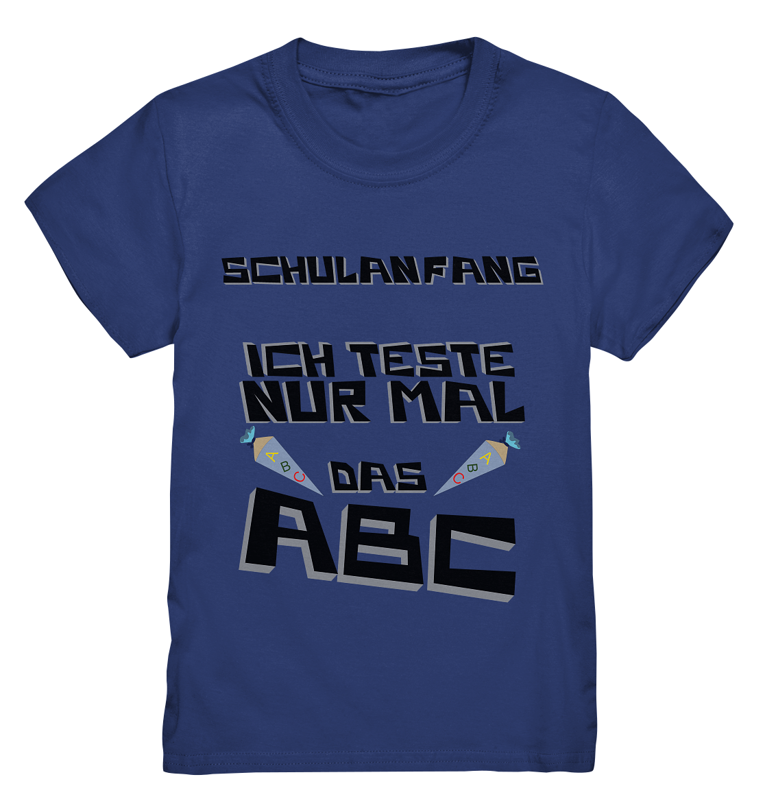 Premium T-Shirt Kids- Einschulung coole Basic für jeden Look