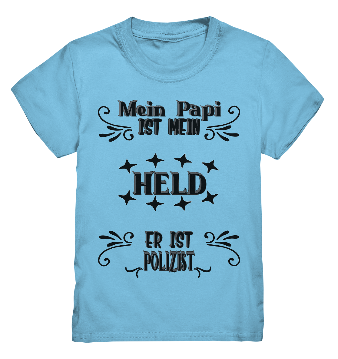 DAS PAPA PROJEKT-MEIN HELD-POLIZIST- Kids Premium Shirt