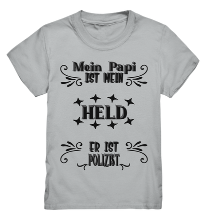 DAS PAPA PROJEKT-MEIN HELD-POLIZIST- Kids Premium Shirt