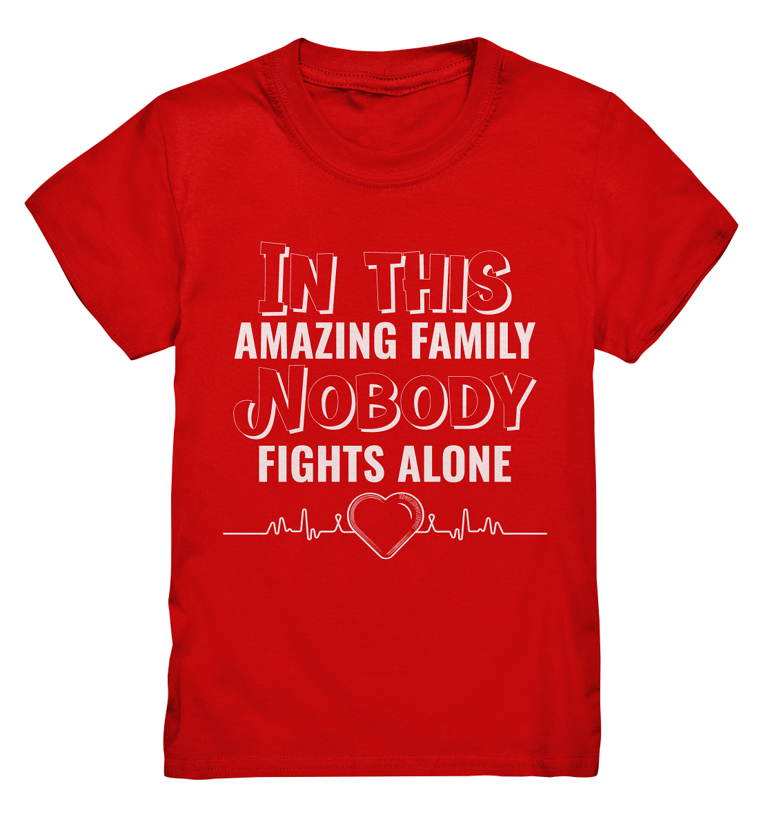 NOBODY FIGHTS ALONE- Streetwear, Casual Fashion für die ganze Familie - Kids Premium Shirt