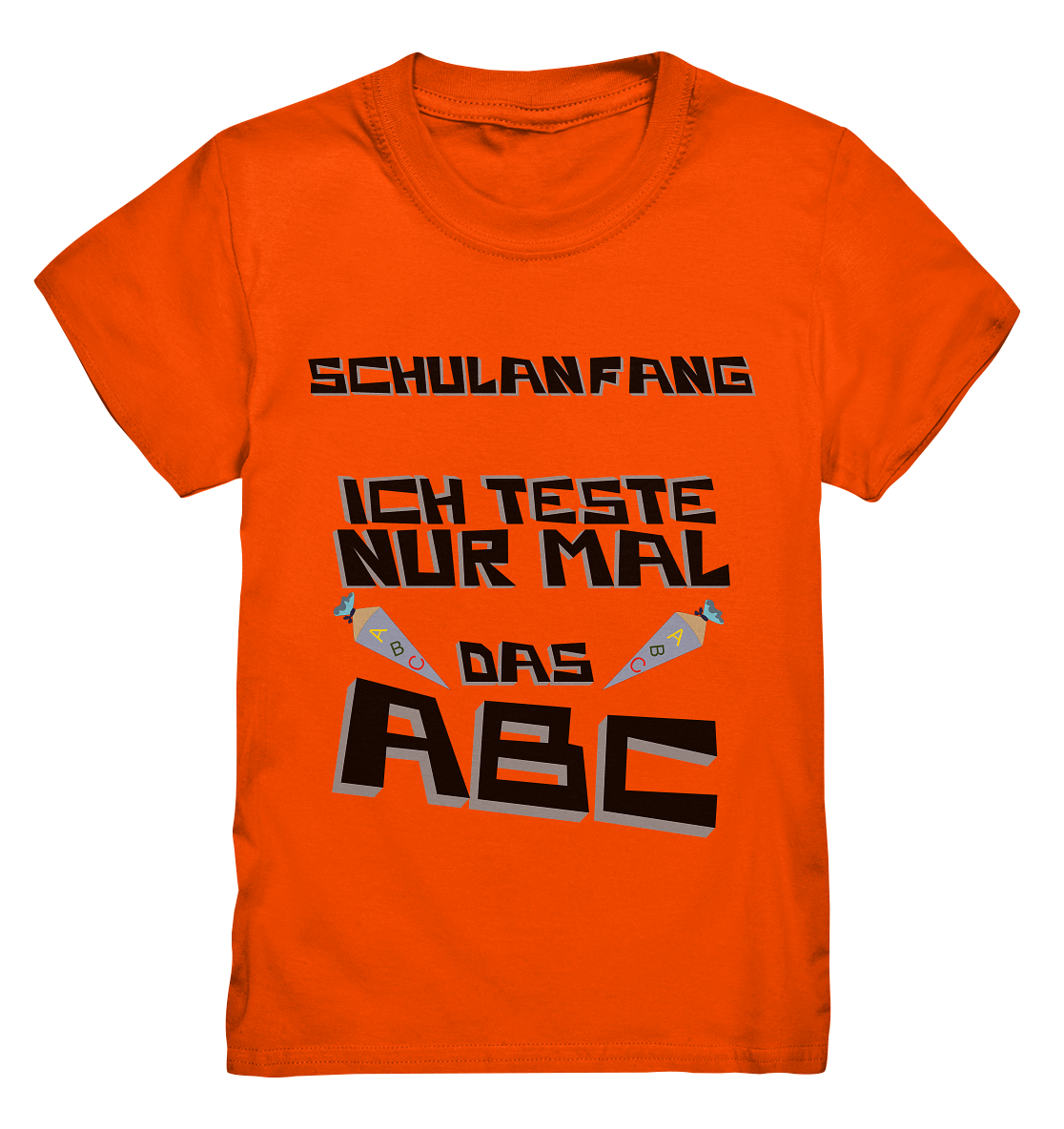 Premium T-Shirt Kids- Einschulung coole Basic für jeden Look