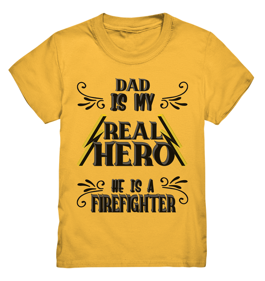 My Real Hero, Firefighter Dad - Kids Premium Shirt