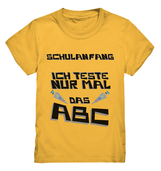 Premium T-Shirt Kids- Einschulung coole Basic für jeden Look