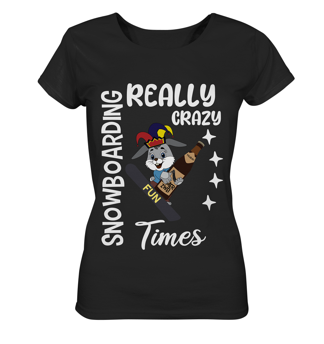 Snowboarding, Crazy Times, Snowboarder, Party - Ladies Organic Basic Shirt