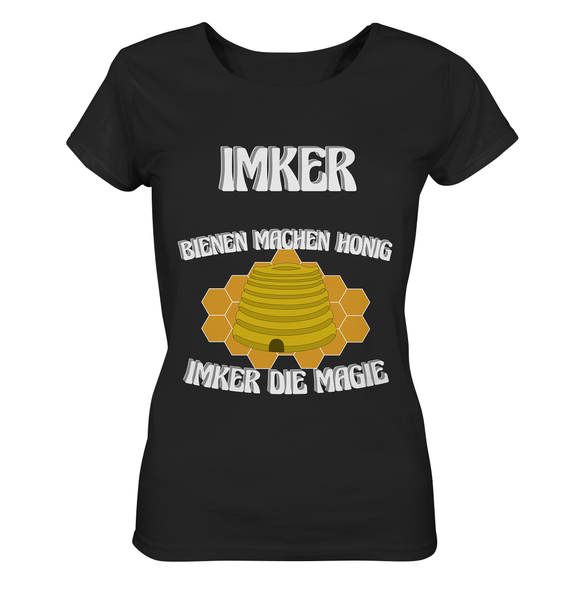 Imker, Bienen, Honig - Eine Magie, Imkerei, Wunder - Ladies Organic Basic Shirt