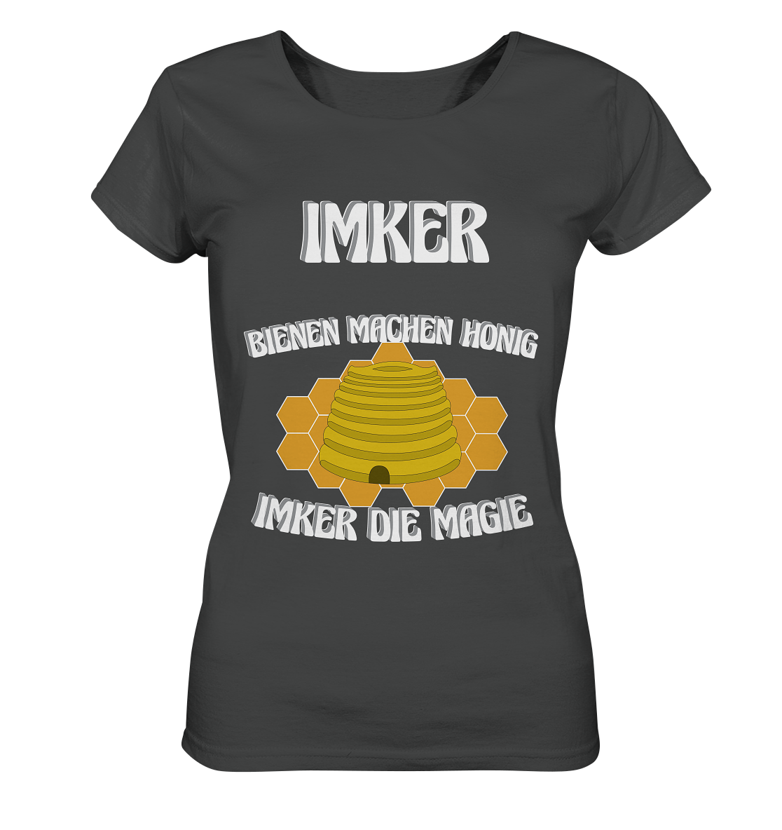 Imker, Bienen, Honig - Eine Magie, Imkerei, Wunder - Ladies Organic Basic Shirt