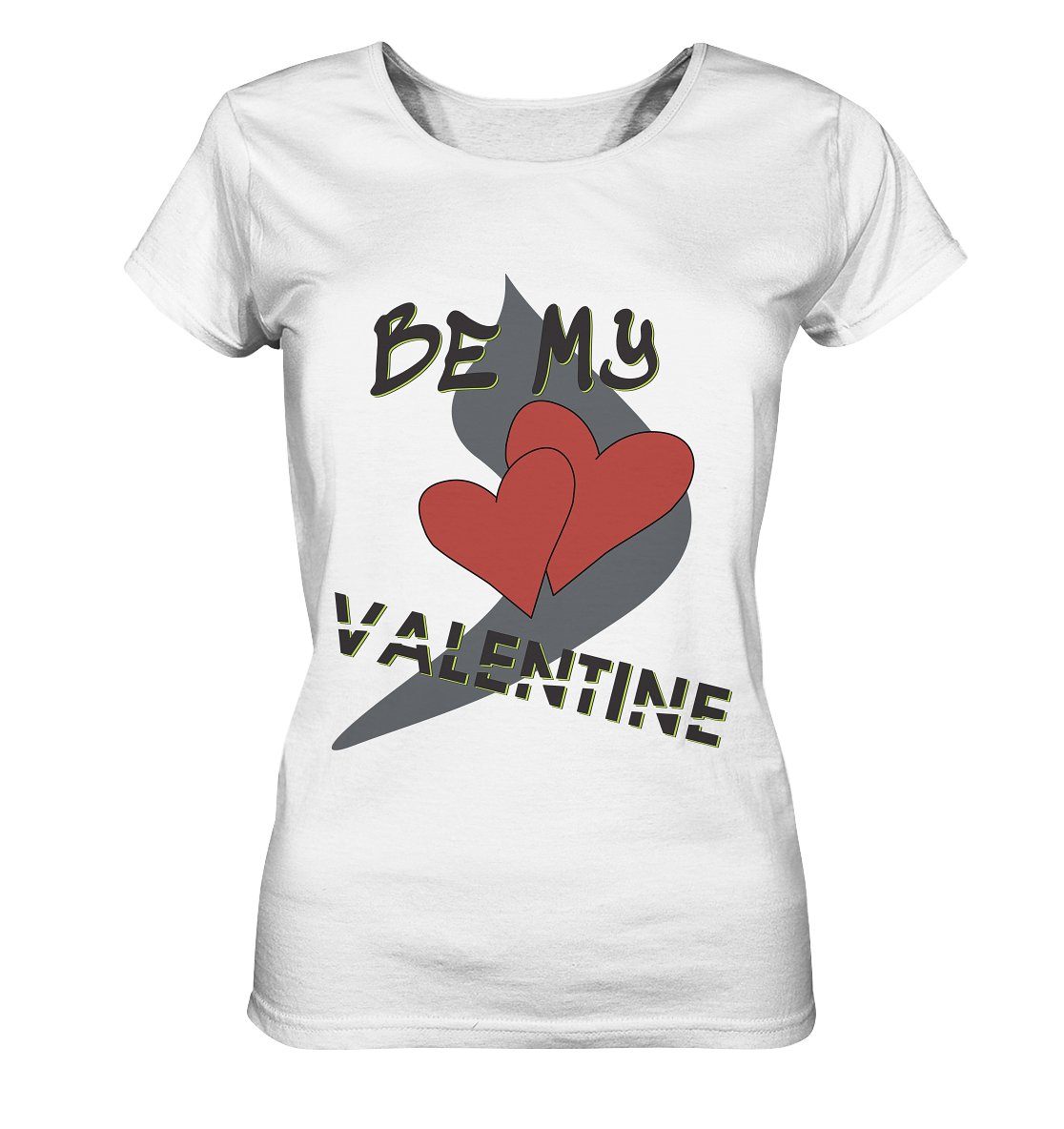 Be my Valentine, Valentinstag, 14. Februar - Ladies Organic Basic Shirt