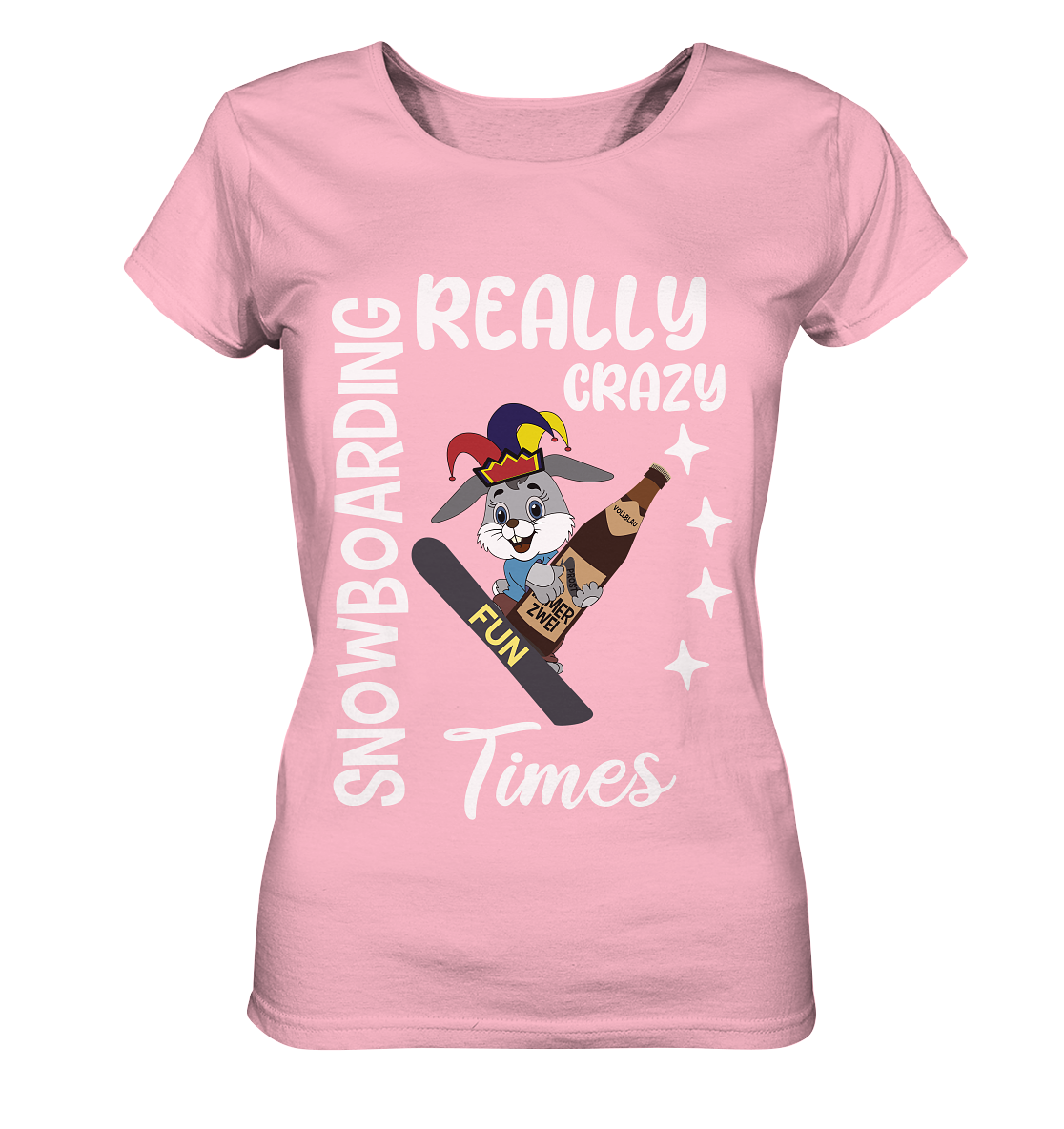 Snowboarding, Crazy Times, Snowboarder, Party - Ladies Organic Basic Shirt