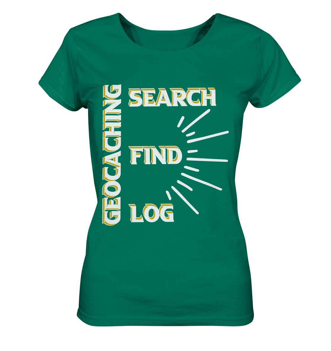 Geocaching-SEARCH-FIND-LOG, Cache Helles Disign - Ladies Organic Shirt