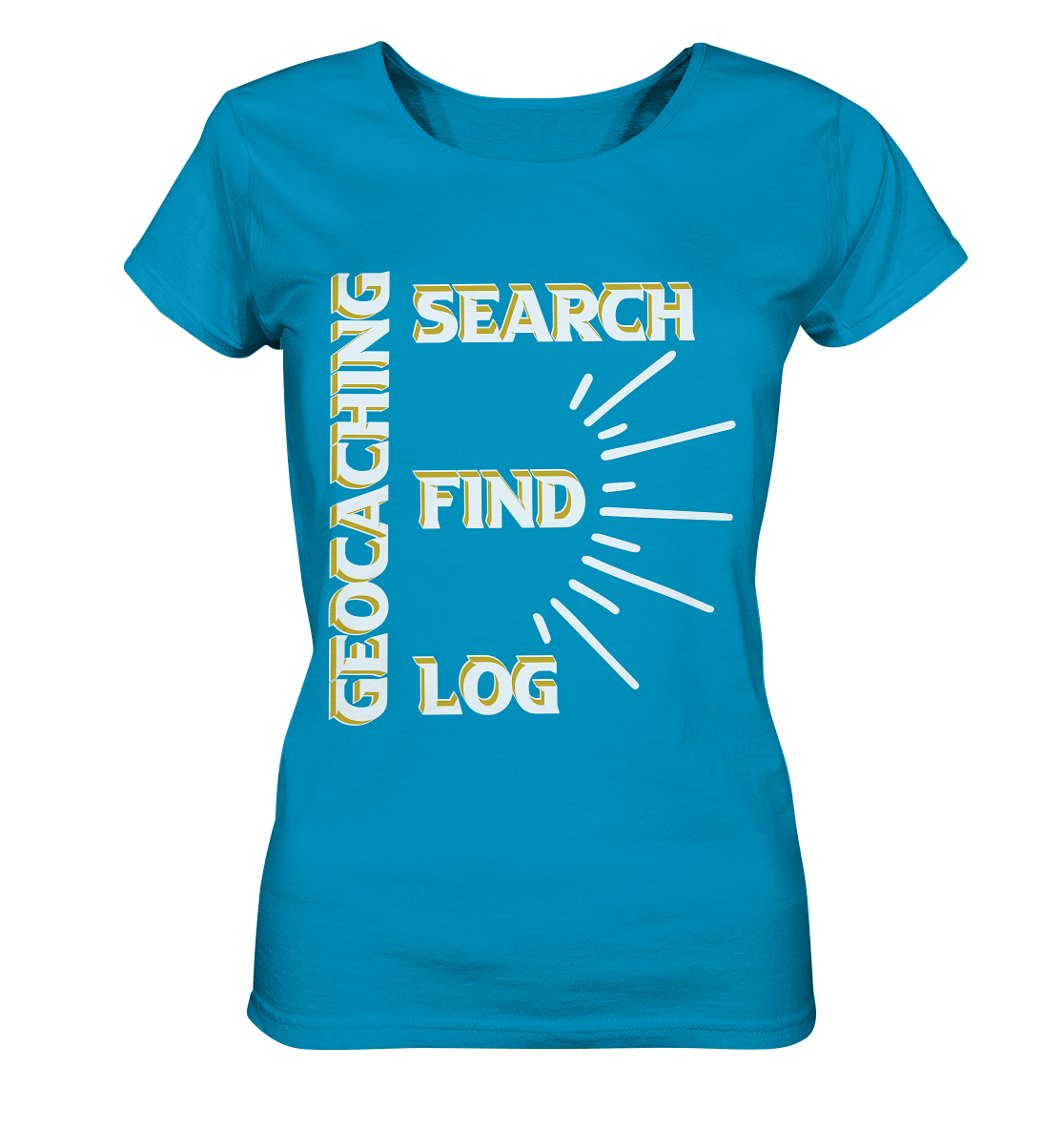 Geocaching-SEARCH-FIND-LOG, Cache Helles Disign - Ladies Organic Shirt