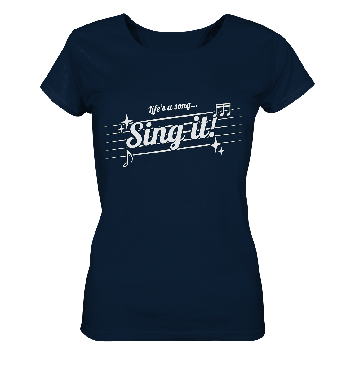 LIFE'S A SONG- Sing It, streetwear, casual Style - Ladies Organic Shirt