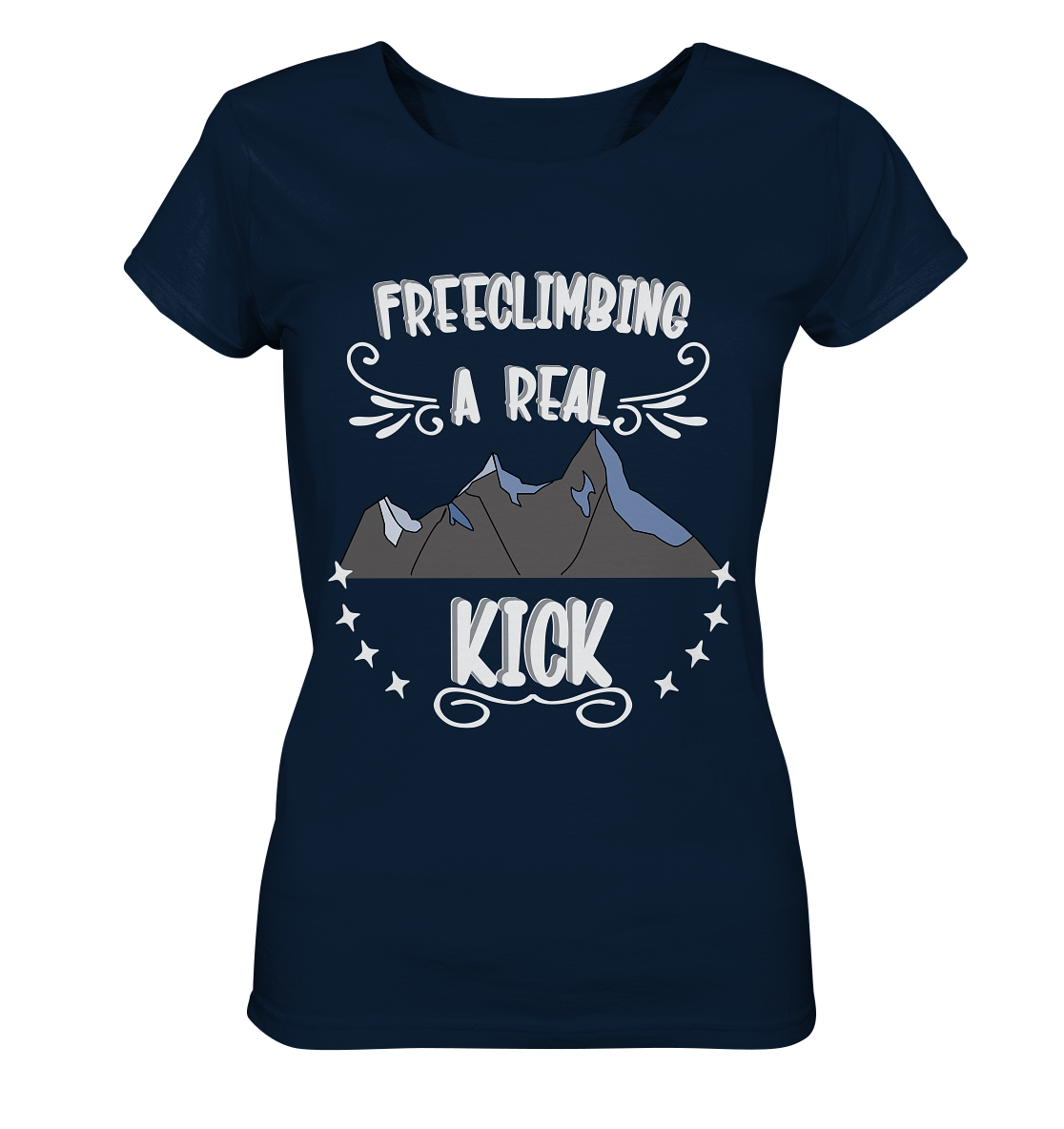 Freeclimbing - a real kick, sportlich & gefährlich - Ladies Organic Shirt