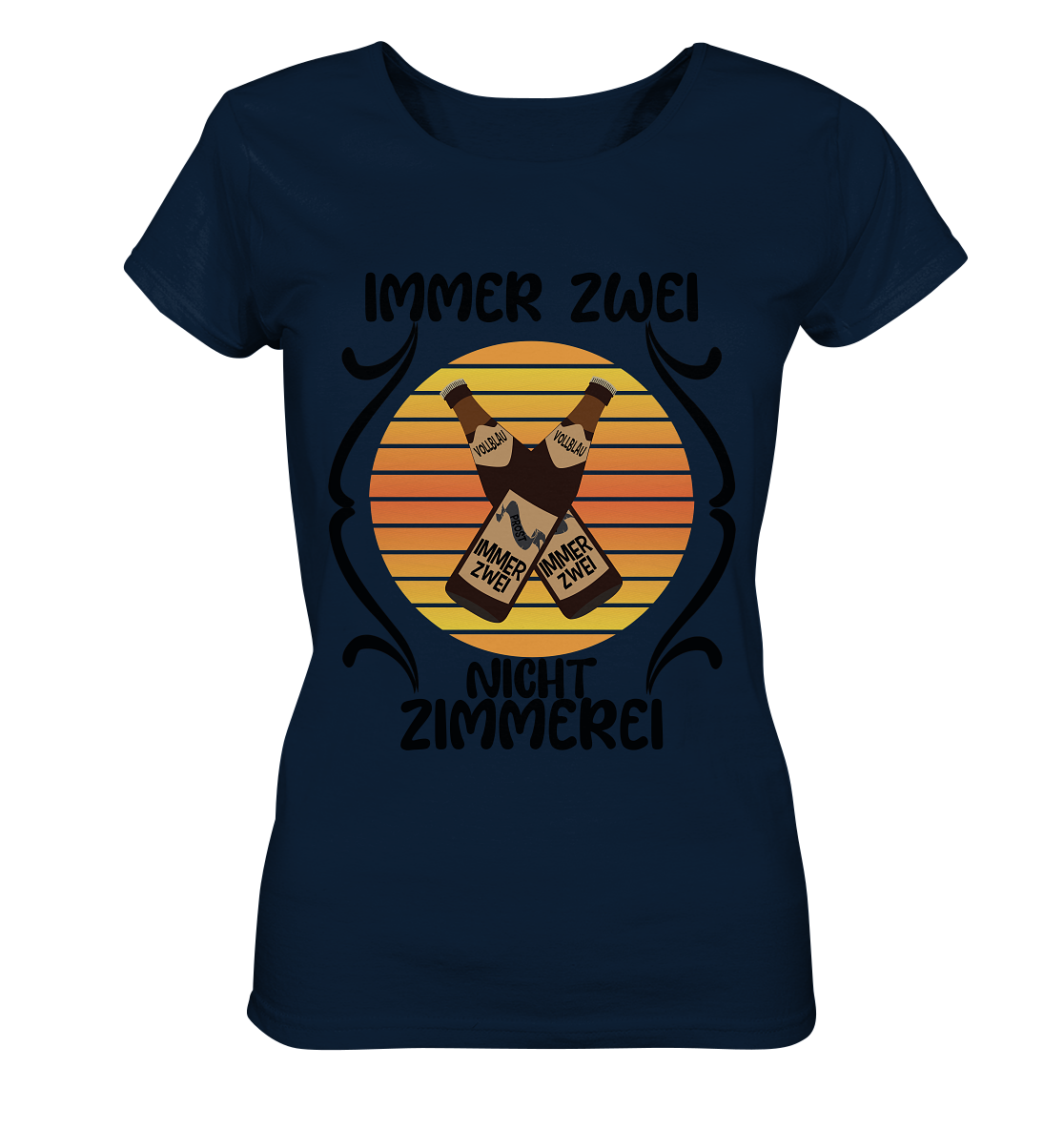 Immer Zwei, Nicht Zimmerei, witziges für den Alltag - Ladies Organic Shirt