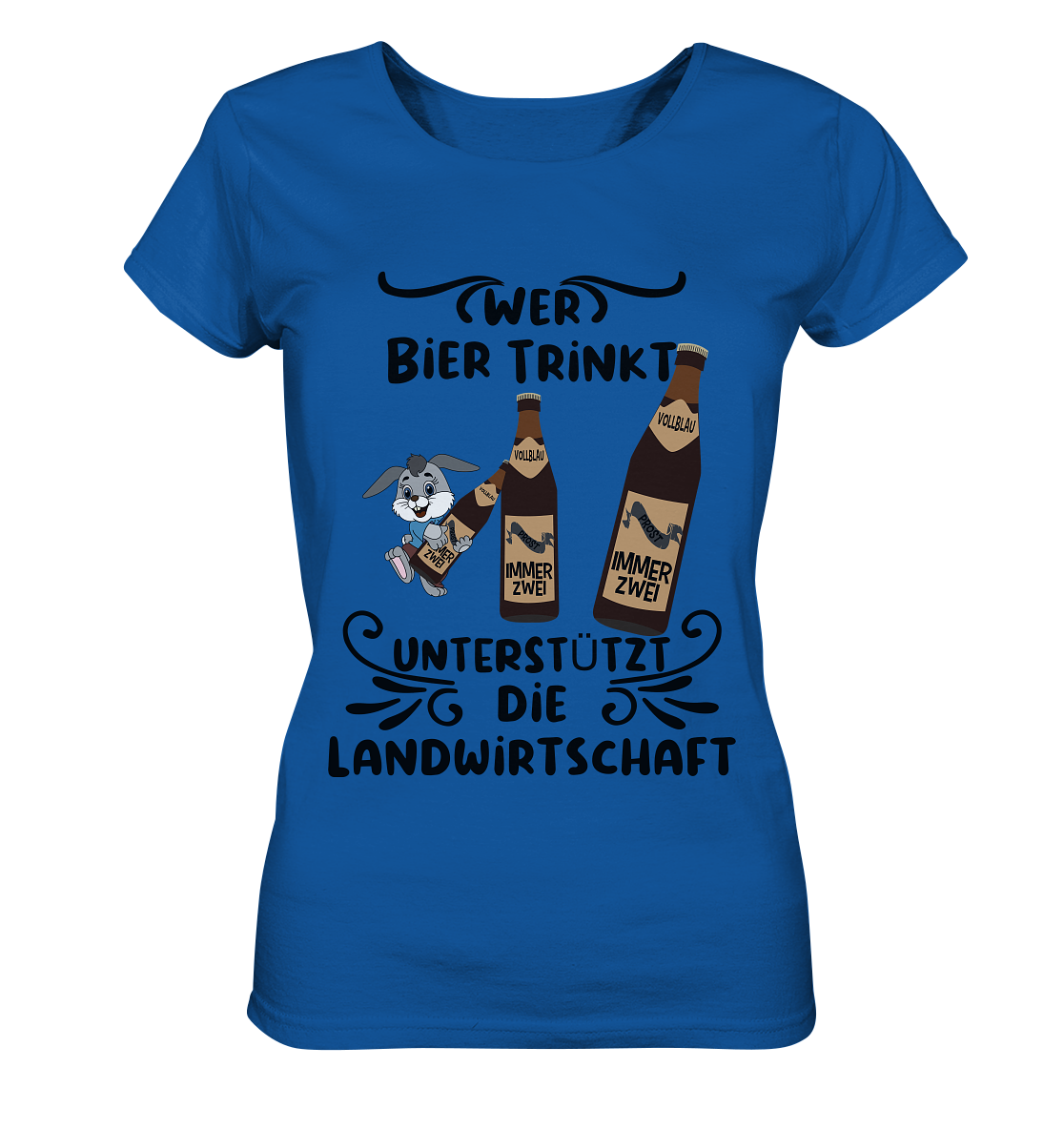 Wer Bier trinkt, Landwirtschaft unterstützen, Party - Ladies Organic Shirt