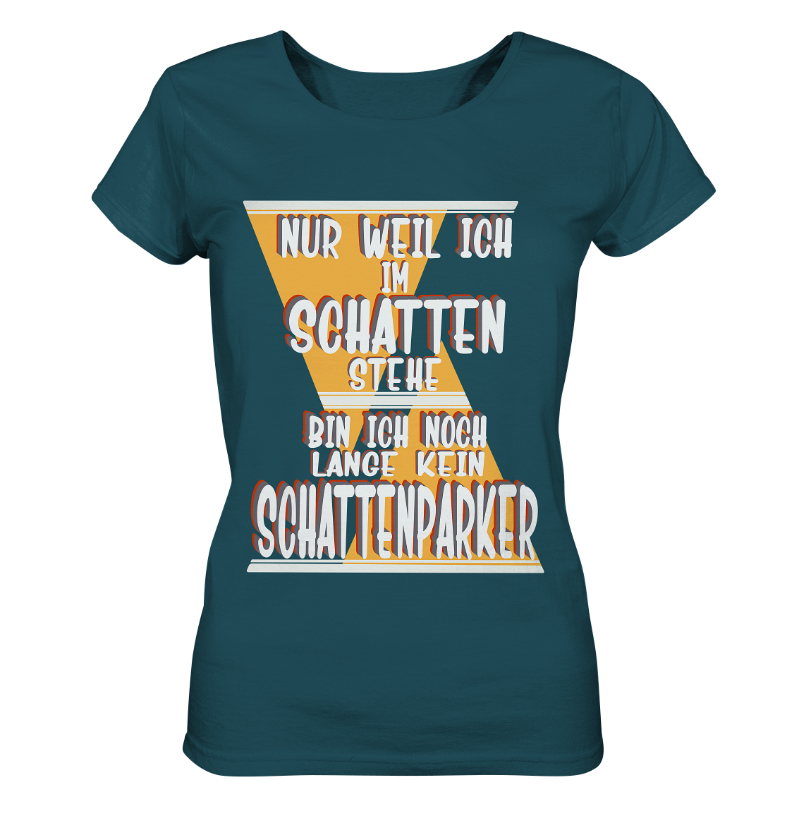 Schattenparker, mein Statement, Helles Design - Ladies Organic Shirt