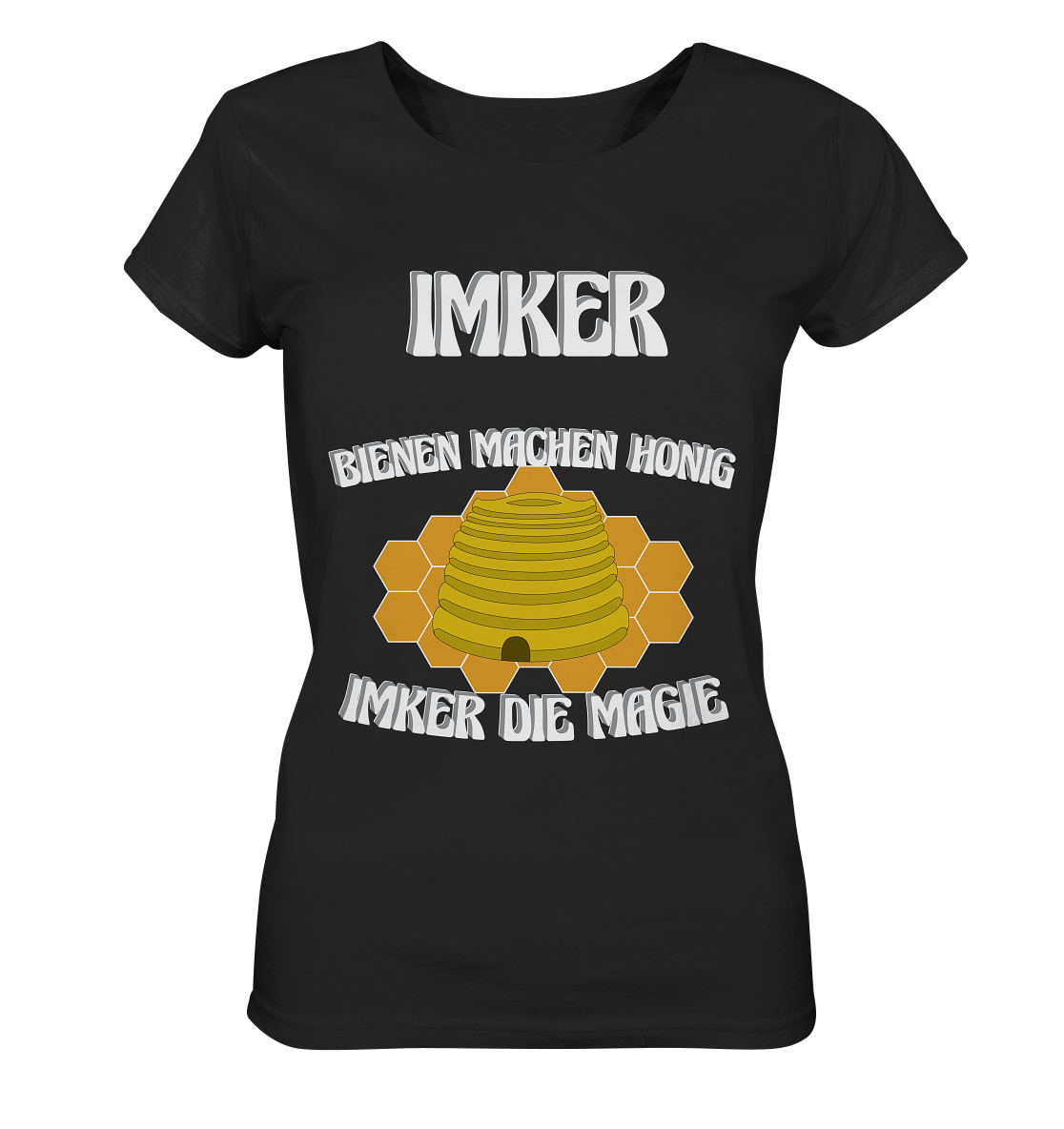 Imker, Bienen, Honig - Eine Magie, Imkerei, Wunder - Ladies Organic Shirt