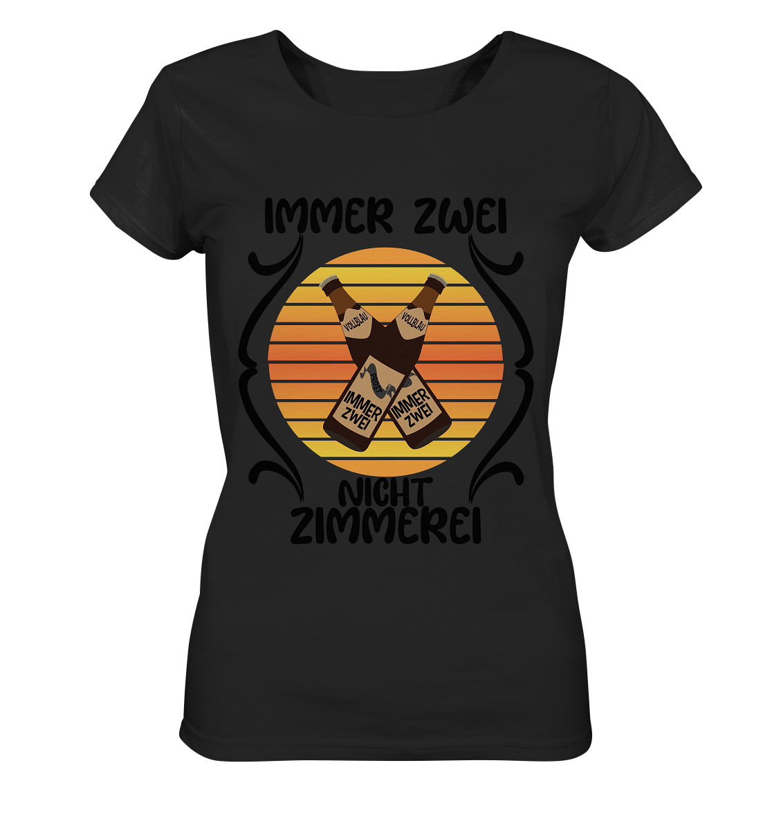 Immer Zwei, Nicht Zimmerei, witziges für den Alltag - Ladies Organic Shirt