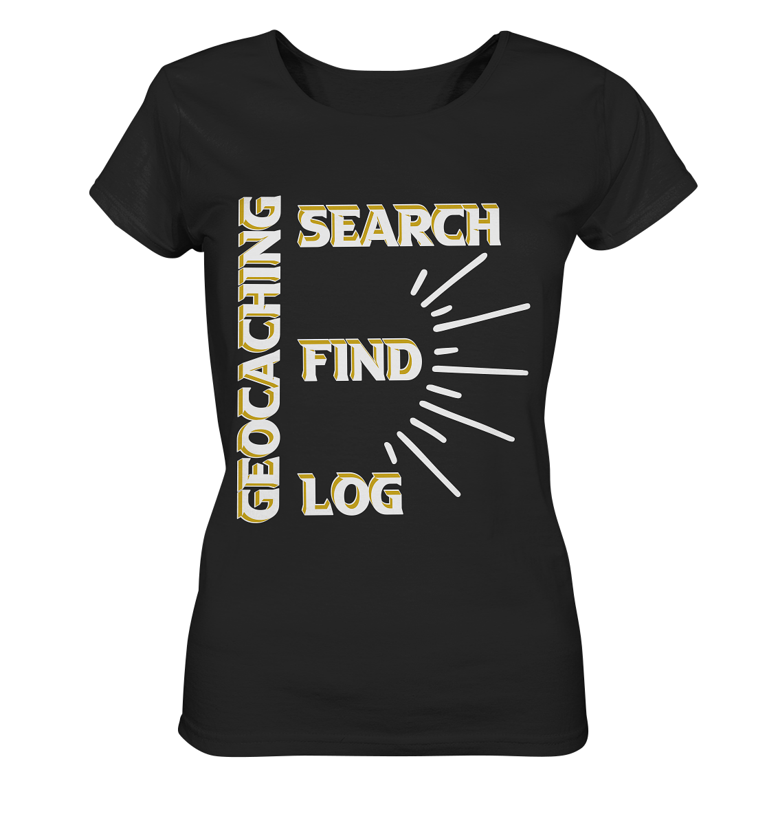 Geocaching-SEARCH-FIND-LOG, Cache Helles Disign - Ladies Organic Shirt