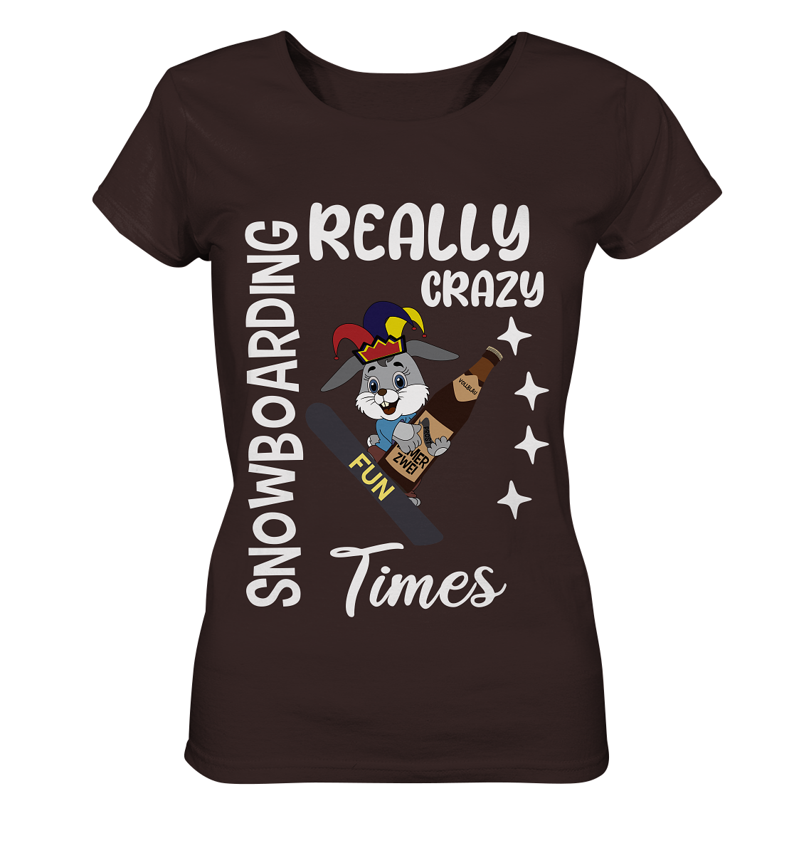 Snowboarding, Crazy Times, Snowboarder, Party - Ladies Organic Shirt