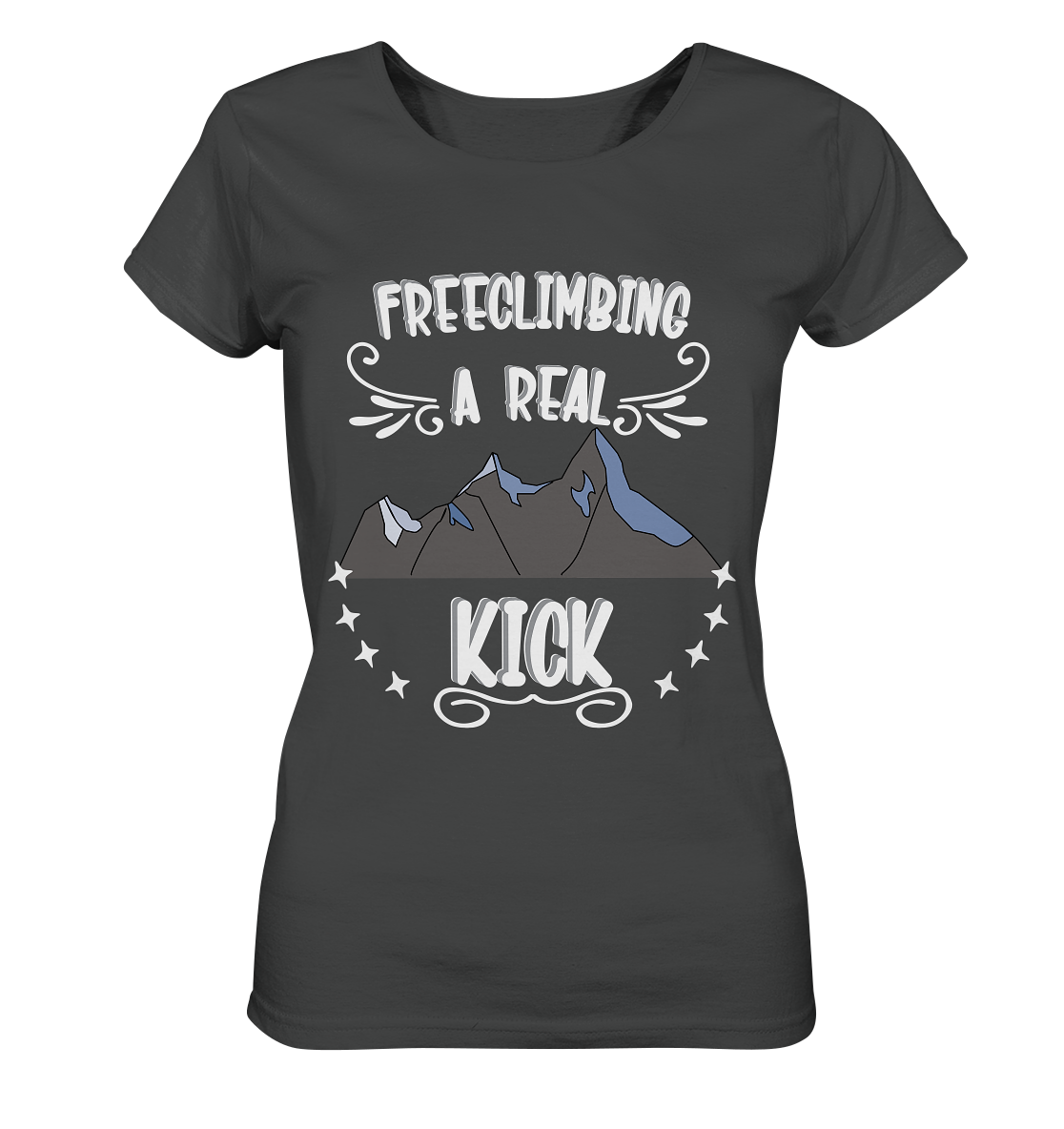 Freeclimbing - a real kick, sportlich & gefährlich - Ladies Organic Shirt