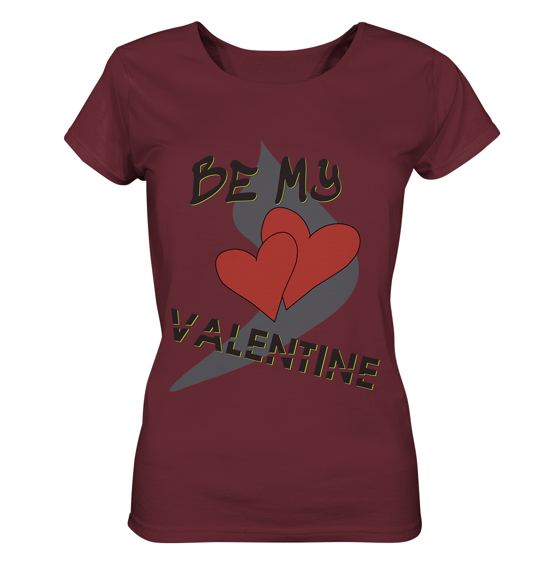 Be my Valentine, Valentinstag, 14. Februar - Ladies Organic Shirt