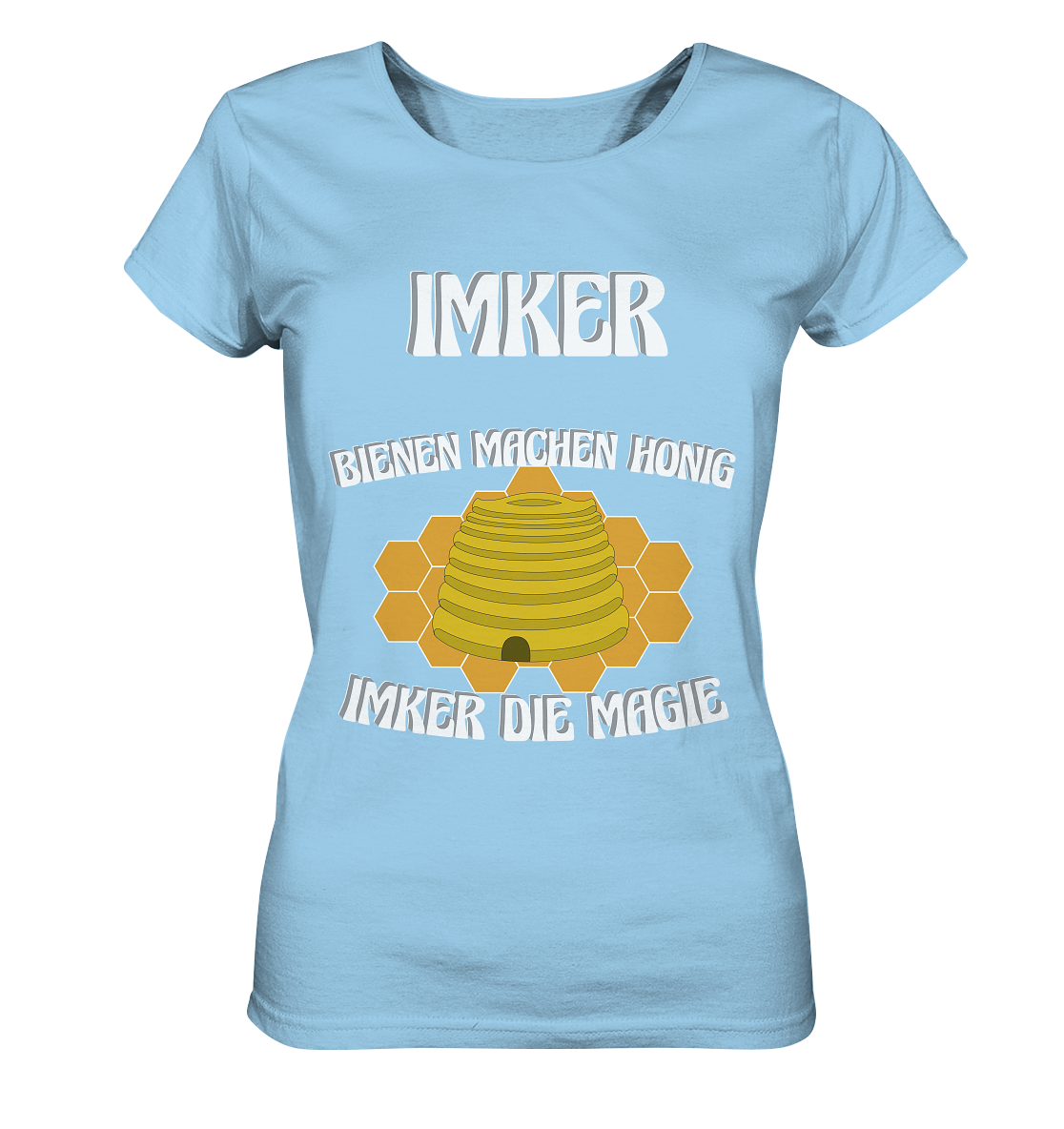 Imker, Bienen, Honig - Eine Magie, Imkerei, Wunder - Ladies Organic Shirt