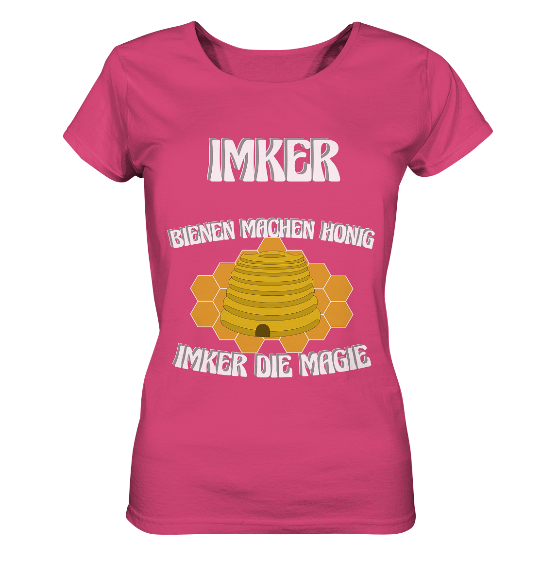 Imker, Bienen, Honig - Eine Magie, Imkerei, Wunder - Ladies Organic Shirt