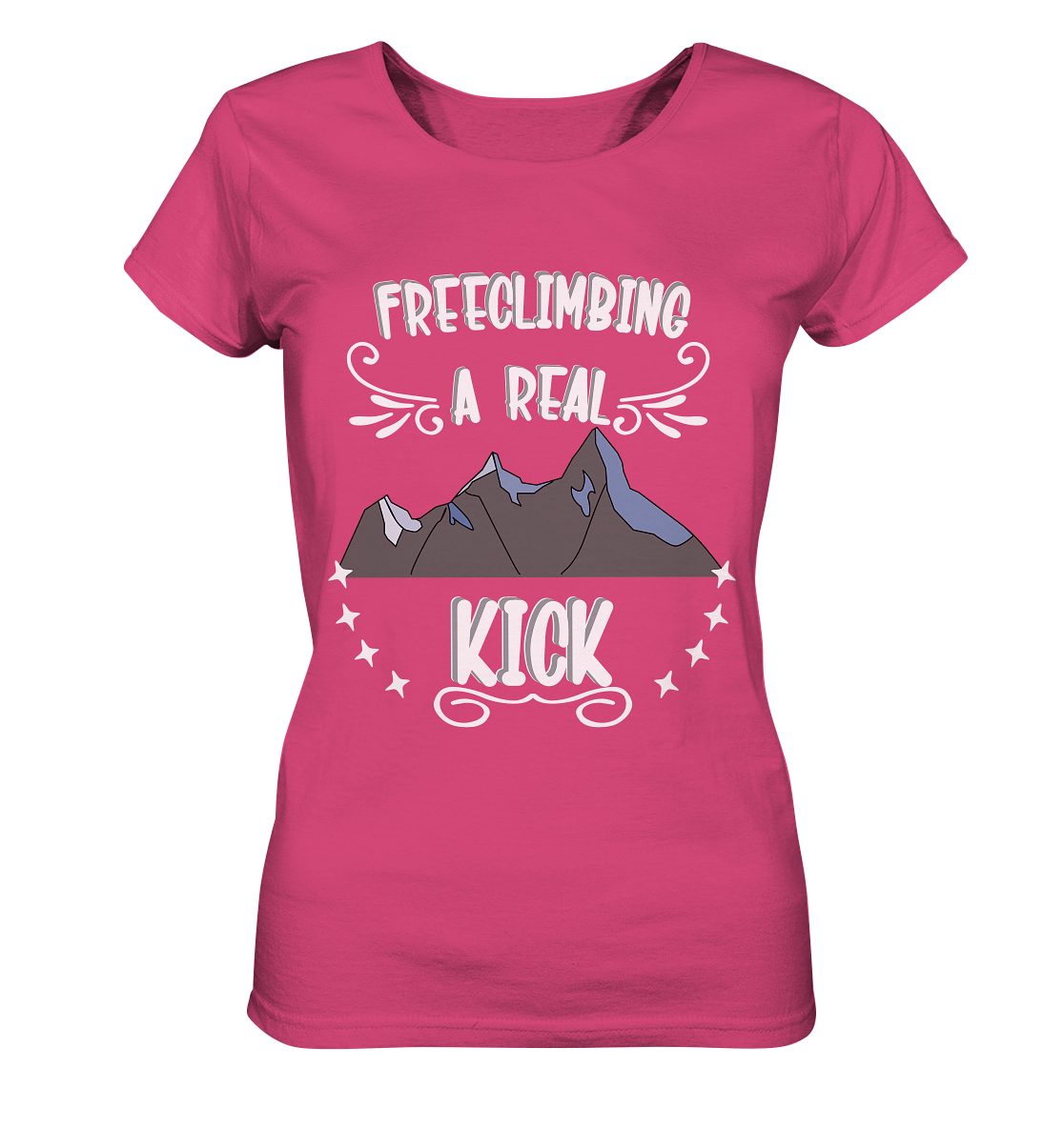 Freeclimbing - a real kick, sportlich & gefährlich - Ladies Organic Shirt