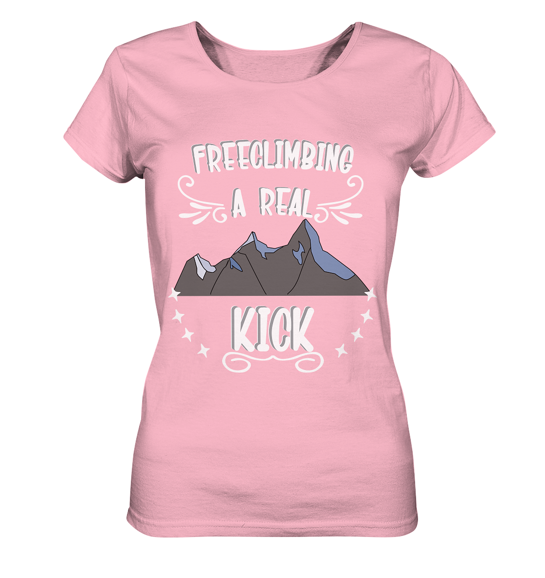 Freeclimbing - a real kick, sportlich & gefährlich - Ladies Organic Shirt