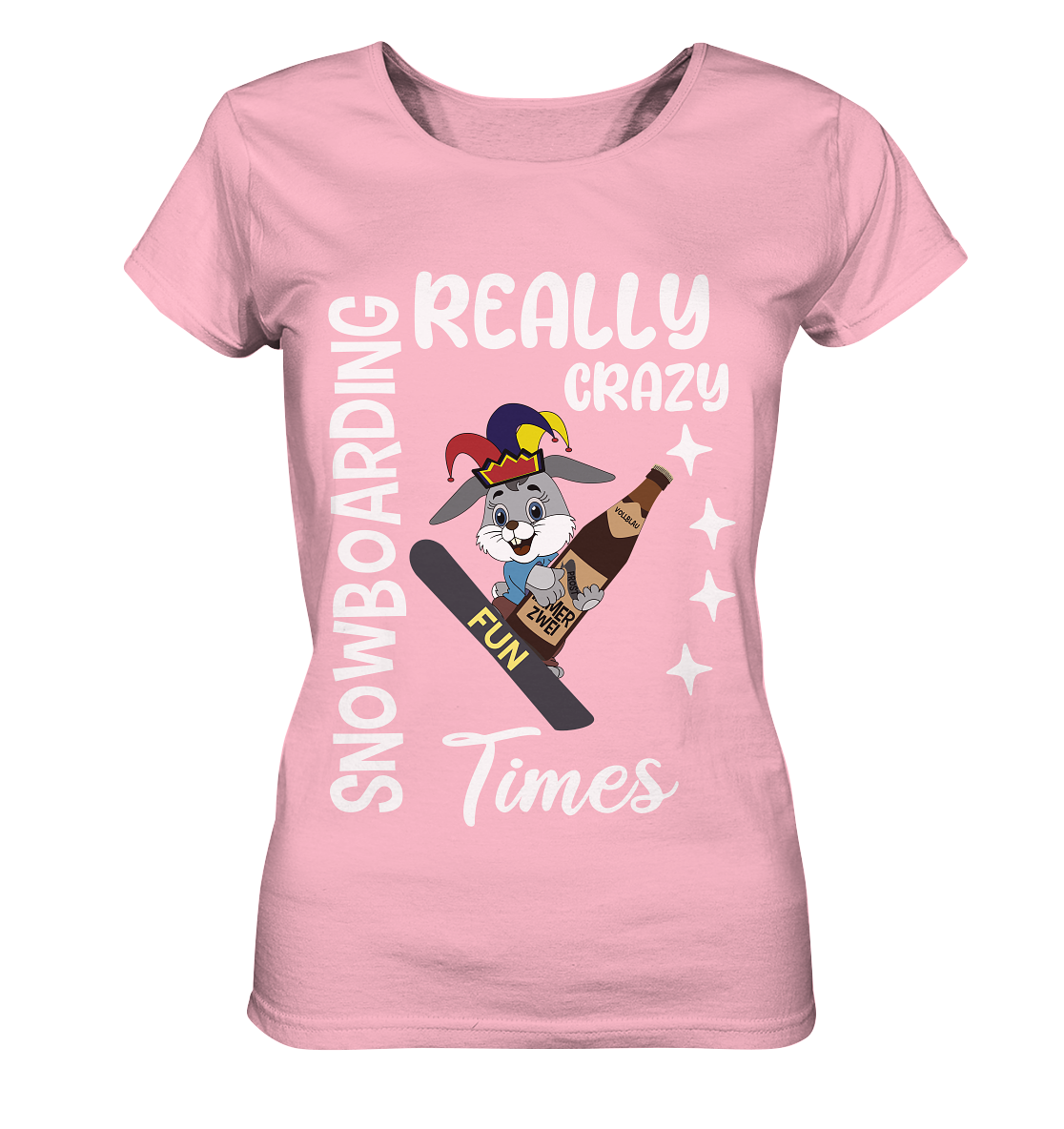 Snowboarding, Crazy Times, Snowboarder, Party - Ladies Organic Shirt