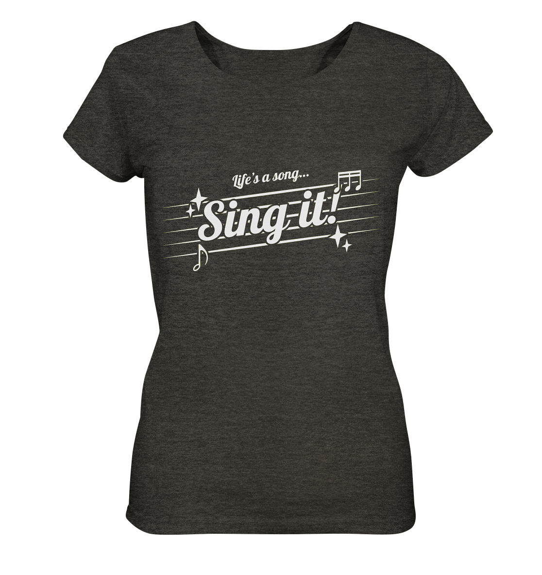 LIFE'S A SONG- Sing It, streetwear, casual Style - Ladies Organic Shirt (meliert)