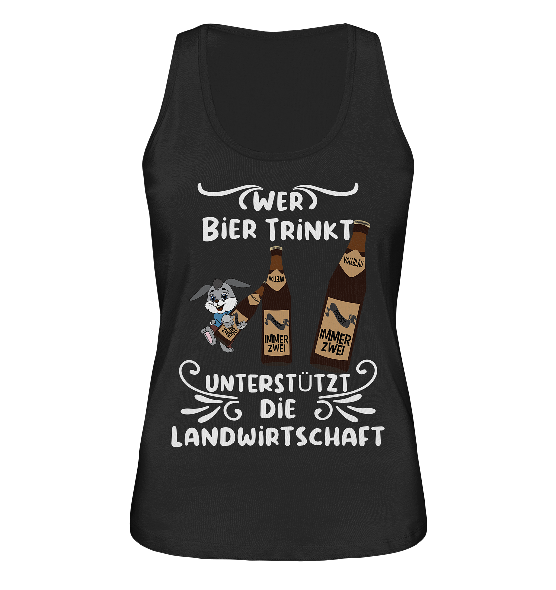 Wer Bier trinkt unterstützt die Landwirtschaft, Party- Shirt - Ladies Organic Tank-Top