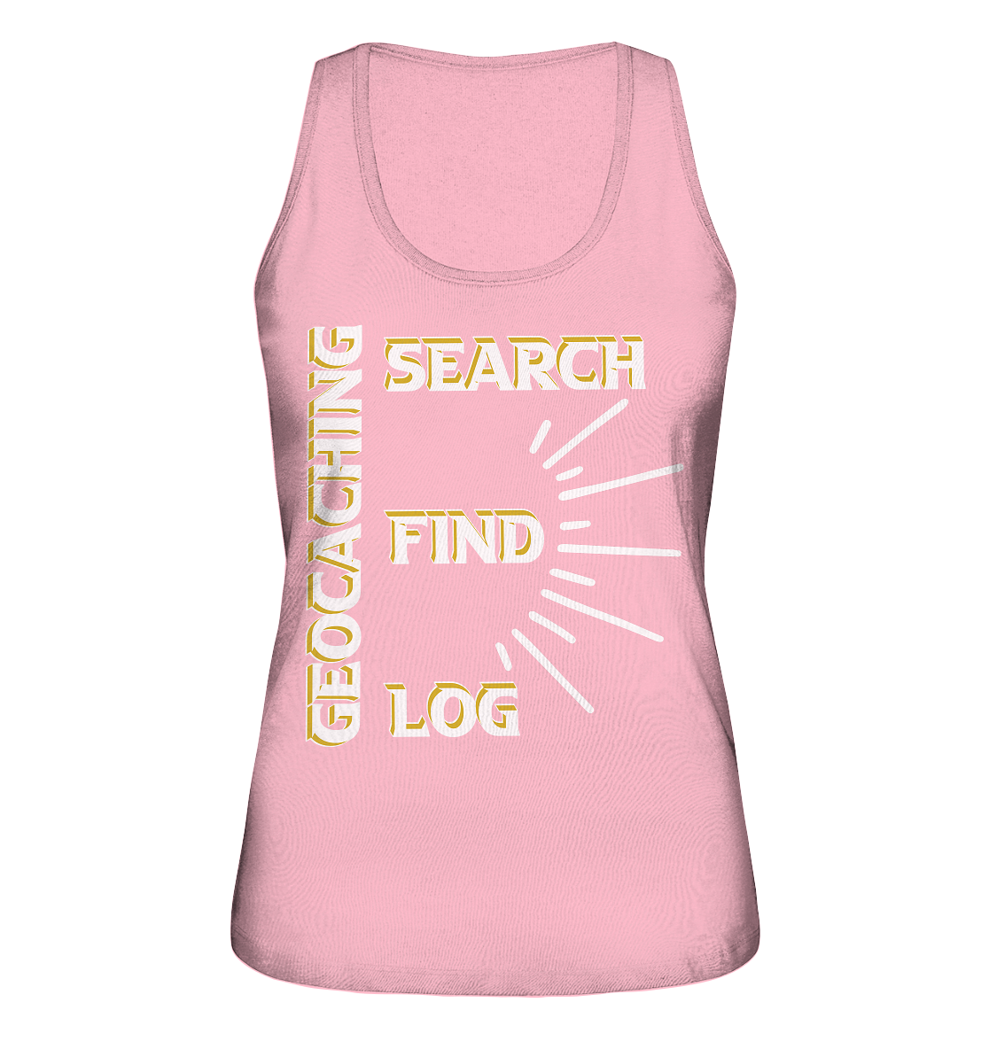 Geocaching-SEARCH-FIND-LOG, Cache Helles Disign - Ladies Organic Tank-Top