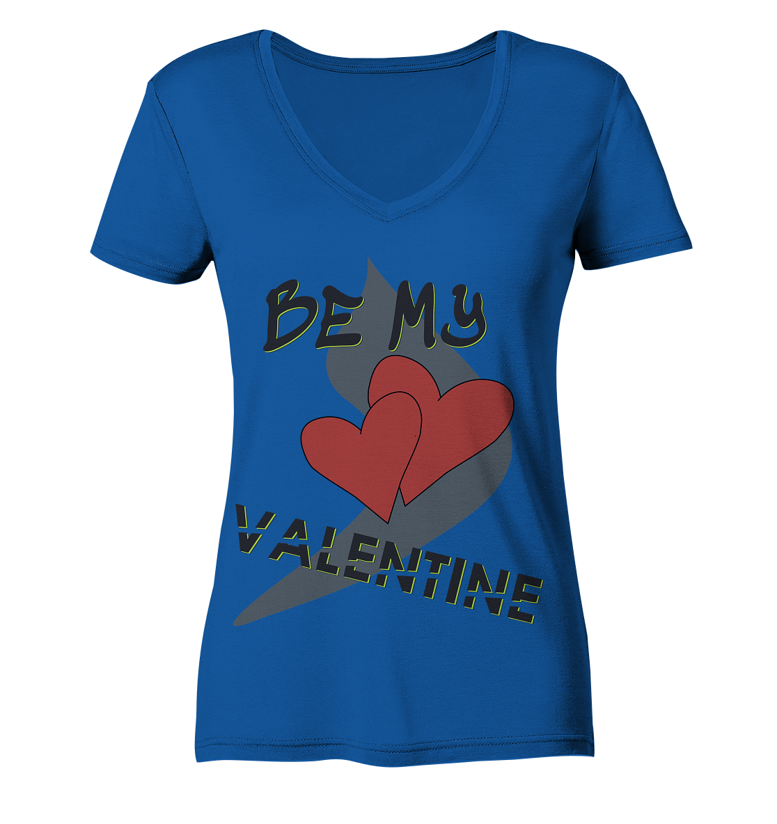 Be my Valentine, Valentinstag, 14. Februar - Ladies Organic V-Neck Shirt