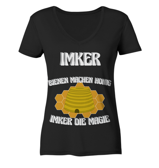 Imker, Bienen, Honig - Eine Magie, Imkerei, Wunder - Ladies Organic V-Neck Shirt