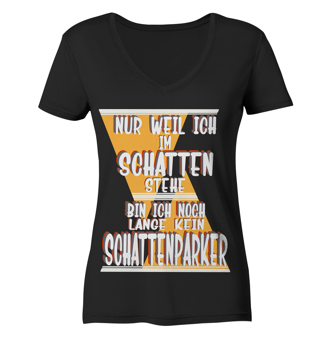 Schattenparker, mein Statement, Helles Design - Ladies Organic V-Neck Shirt