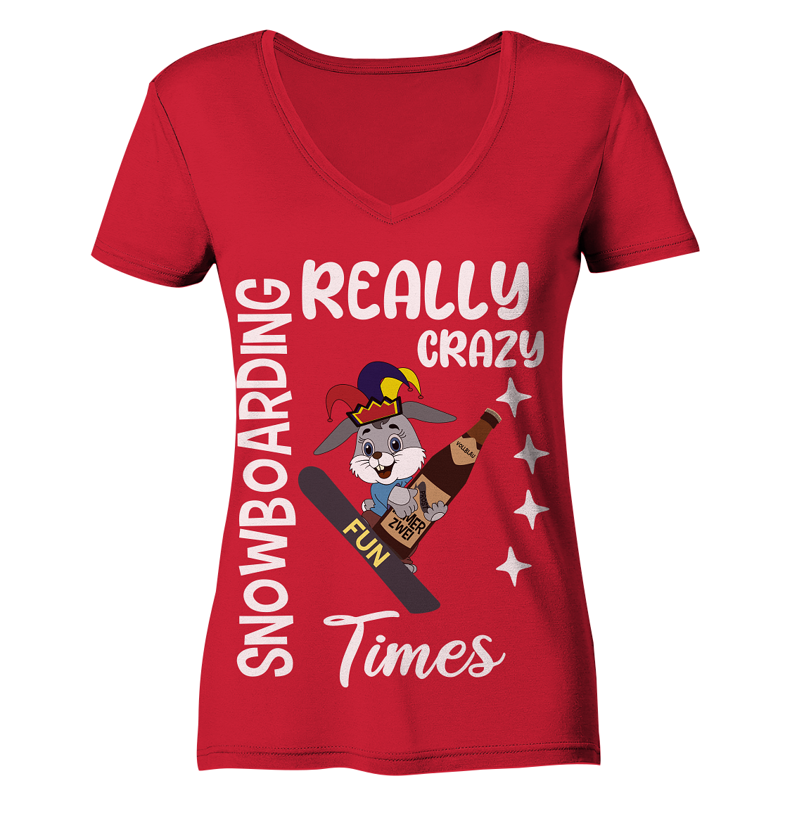 Snowboarding, Crazy Times, Snowboarder, Party - Ladies Organic V-Neck Shirt