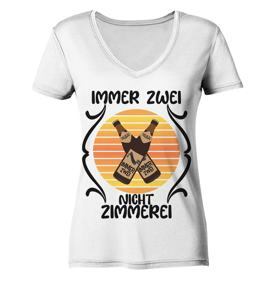 Immer Zwei, Nicht Zimmerei, witziges für den Alltag - Ladies Organic V-Neck Shirt