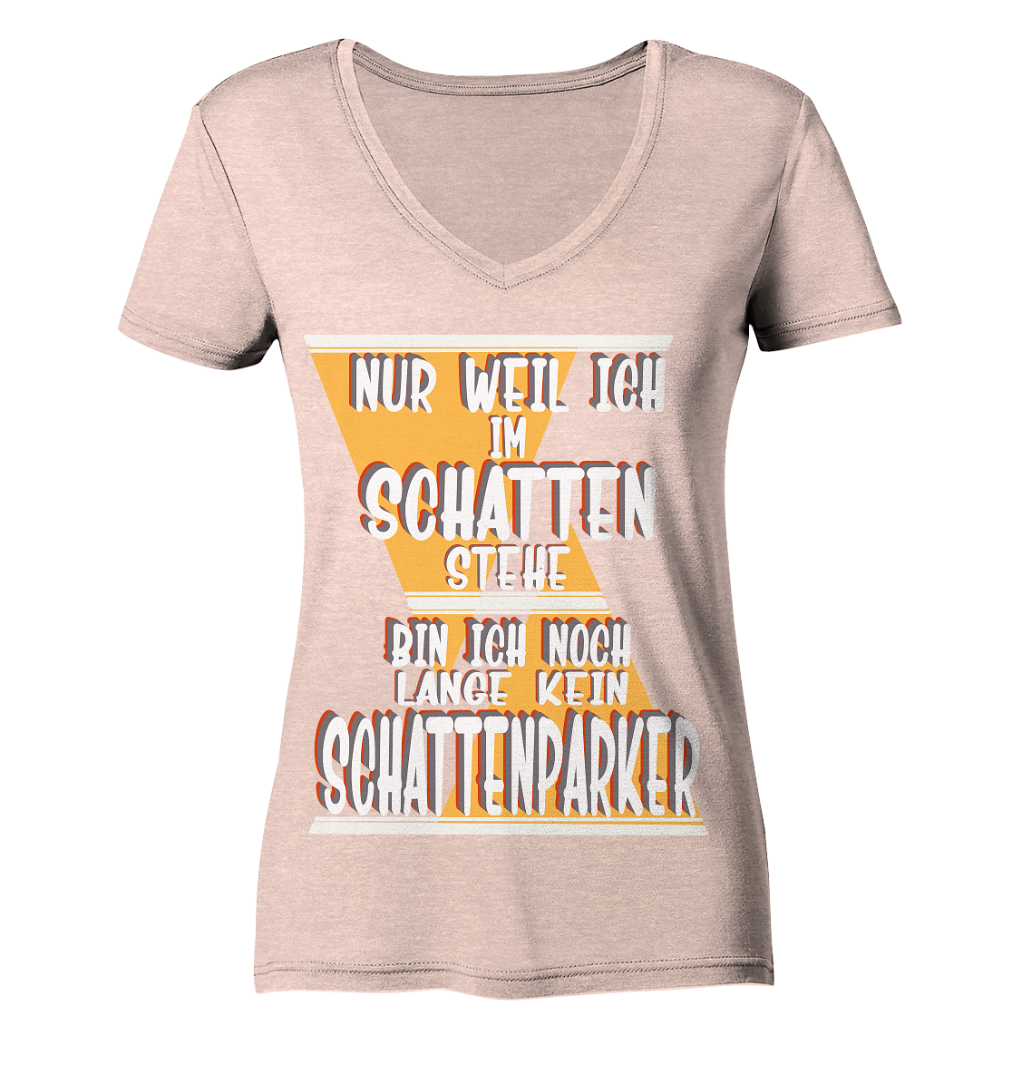 Schattenparker, mein Statement, Helles Design - Ladies Organic V-Neck Shirt