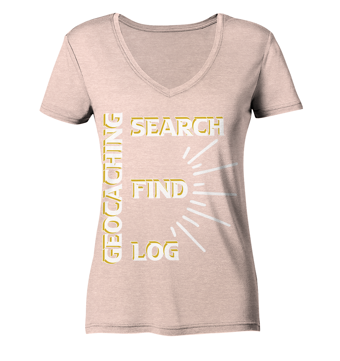 Geocaching-SEARCH-FIND-LOG, Cache Helles Disign - Ladies Organic V-Neck Shirt