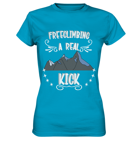 Freeclimbing - a real kick, sportlich & gefährlich - Ladies Premium Shirt