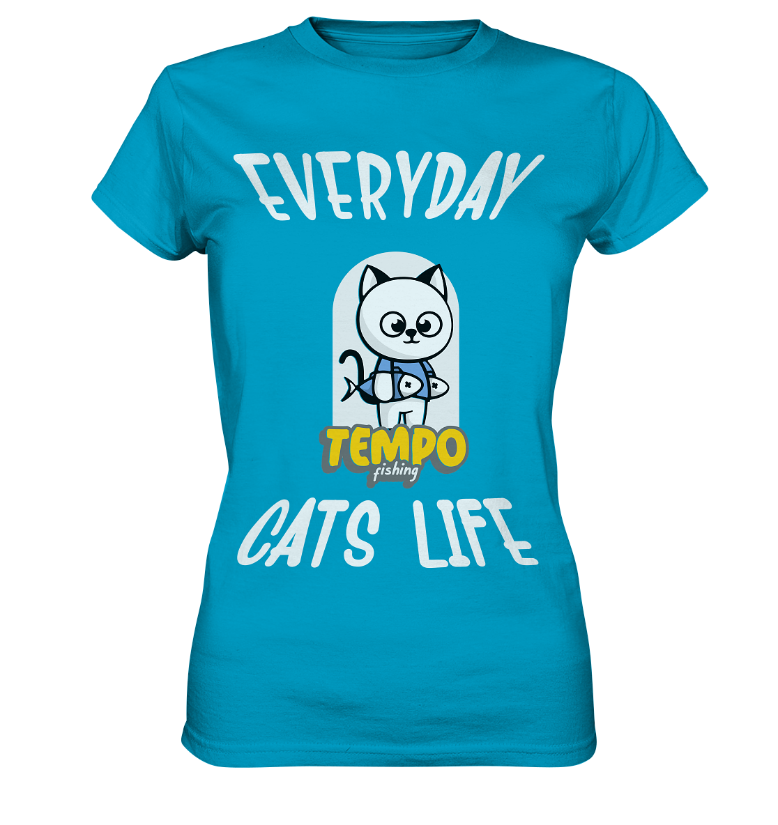 Katzenleben- Everyday Cats Life, Katzenliebhaber, Tierfreund - Ladies Premium Shirt