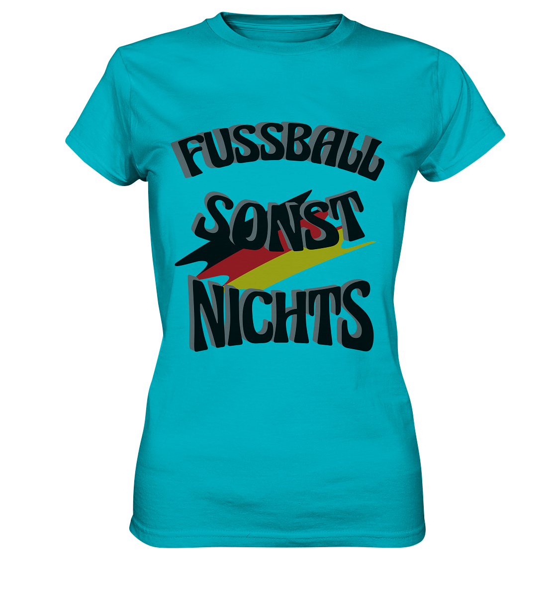 Fussball sonst nichts, Fanclub, Fussballvereine - Ladies Premium Shirt